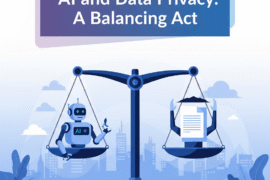 AI and Data Privacy: A Balancing Act